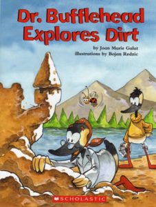 Dr Bufflehead Explores Dirt